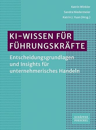 KI-Wissen f&uuml;r F&uuml;hrungskr&auml;fte