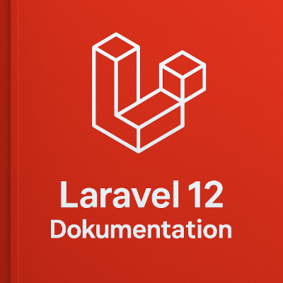 Laravel 12 Dokumentation PDF